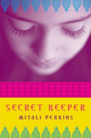 Secret Keeper (2009) by Mitali Perkins