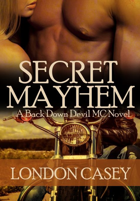 Secret Mayhem by London Casey