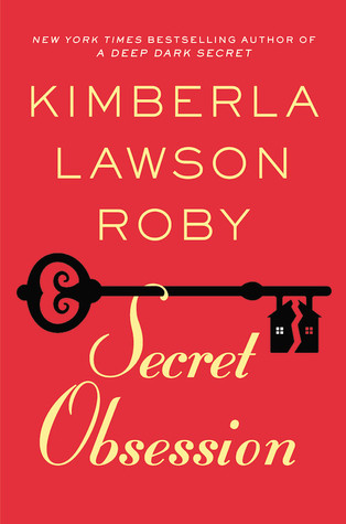 Secret Obsession (2011) by Kimberla Lawson Roby