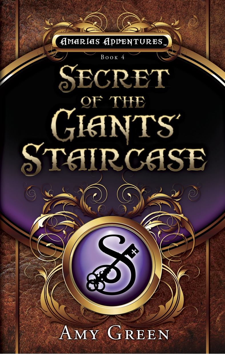 Secret of the Giants' Staircase (2013) by Amy Lynn Green