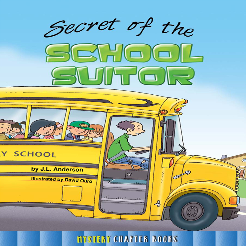 Secret of the School Suitor (2016) by Jessica Anderson