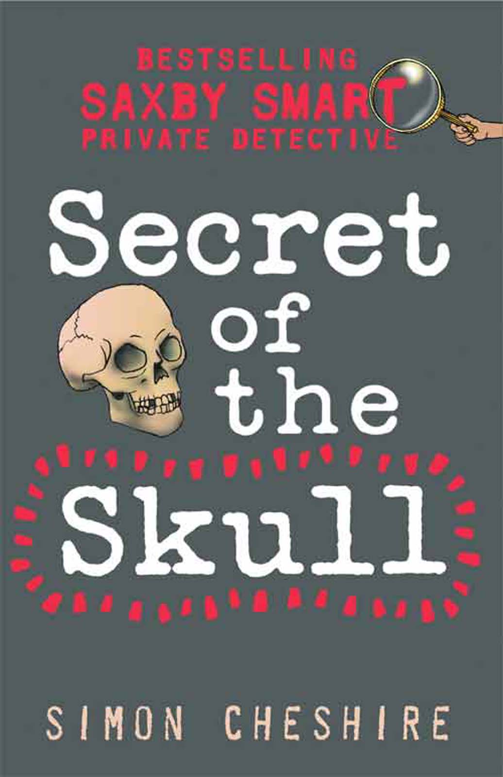Secret of the Skull by Simon Cheshire