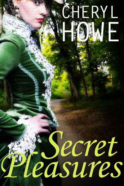 Secret Pleasures by Cheryl Howe