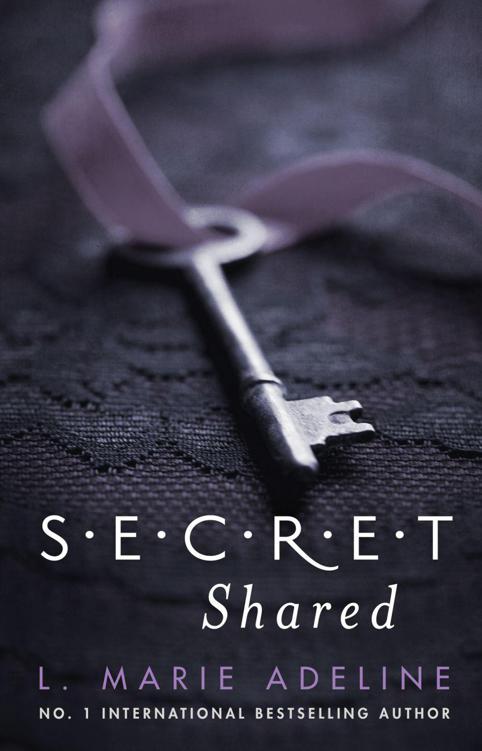 Secret Shared: A S.E.C.R.E.T. Novel by Adeline, L. Marie