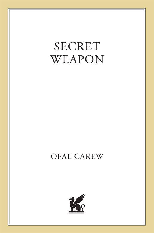 Secret Weapon by Opal Carew