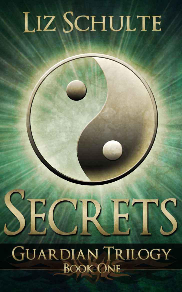 Secrets - [Guardian Trilogy 01] by Liz Schulte