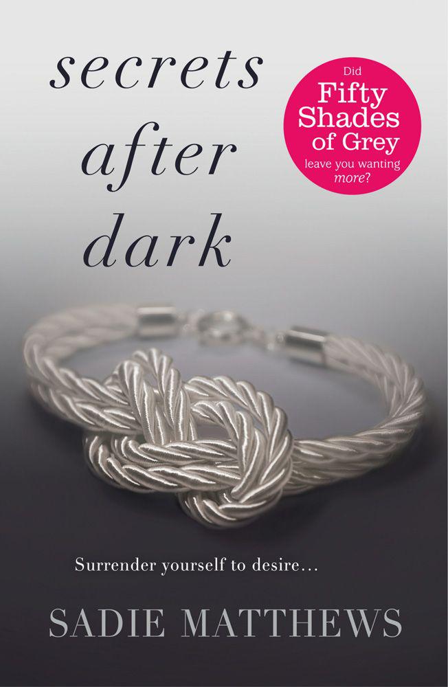 Secrets After Dark by Sadie Matthews