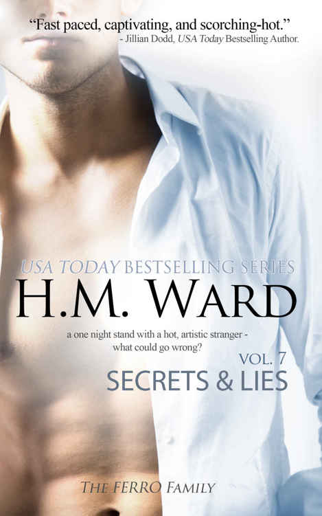Secrets and Lies 7 (The Ferro Family) (Secrets & Lies) by H.M. Ward