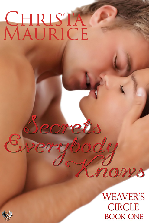 Secrets Everybody Knows (2011) by Christa Maurice