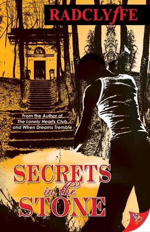 Secrets in the Stone (2009) by Radclyffe