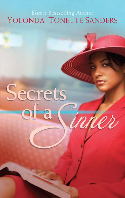 Secrets of a Sinner (2013) by Yolonda Tonette Sanders