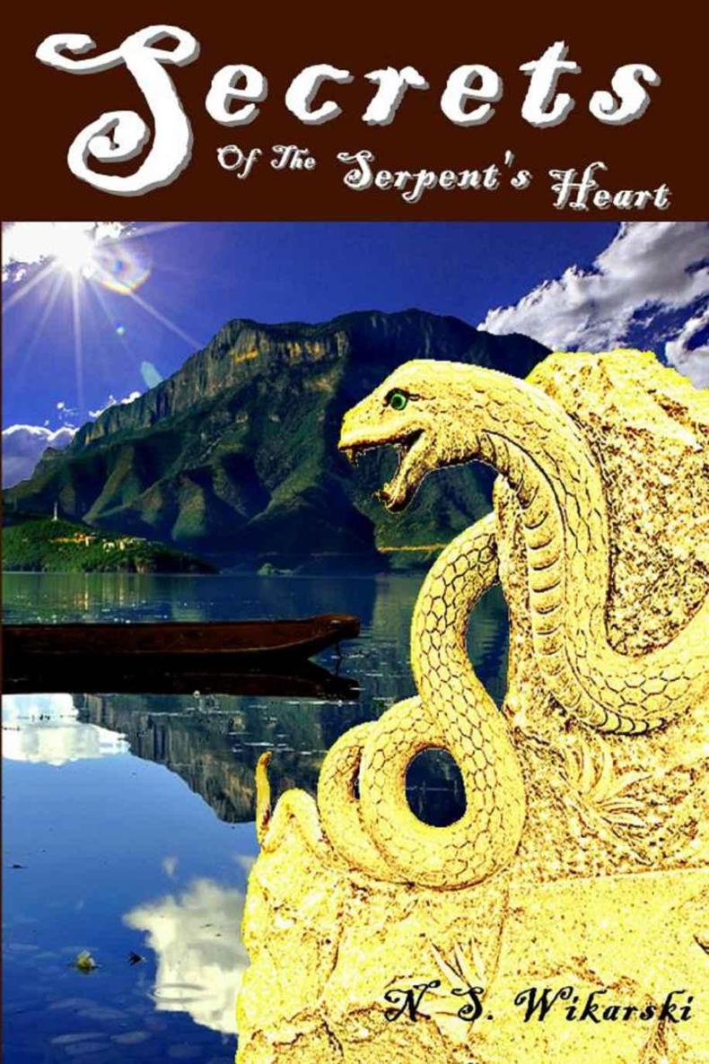 Secrets Of The Serpent's Heart (The Arkana Archaeology Mystery Series Book 6) by Wikarski, N. S.