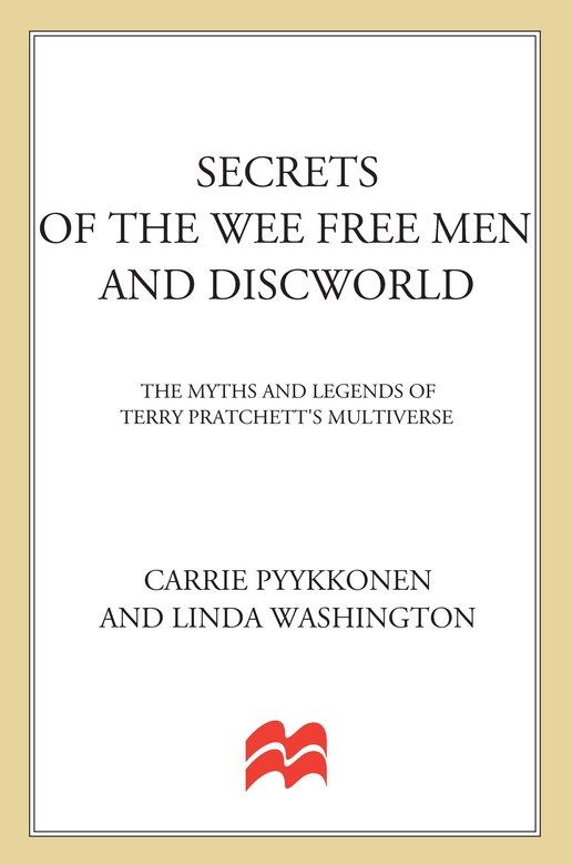 Secrets of the Wee Free Men and Discworld (2011) by Linda Washington