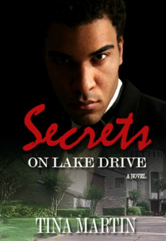 Secrets On Lake Drive by Tina Martin