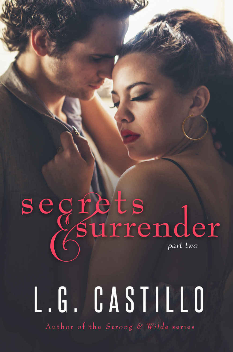 Secrets & Surrender 2 by L.G. Castillo