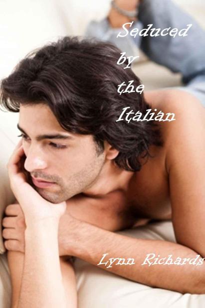 Seduced by the Italian by Lynn Richards