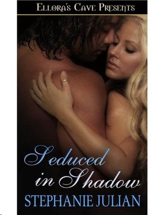 Seduced in Shadow by Stephanie Julian