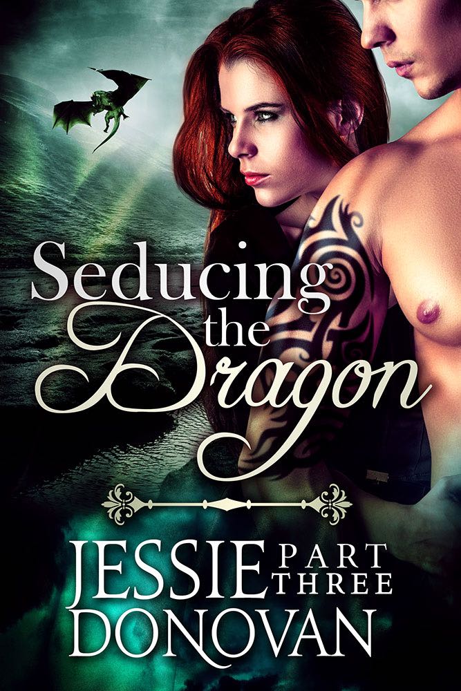 Seducing the Dragon: Part Three