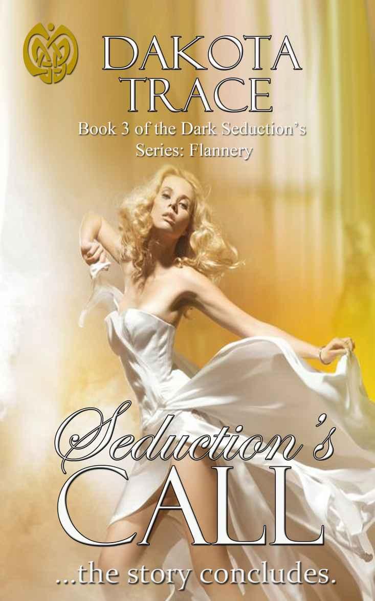 Seduction's Call by Dakota Trace