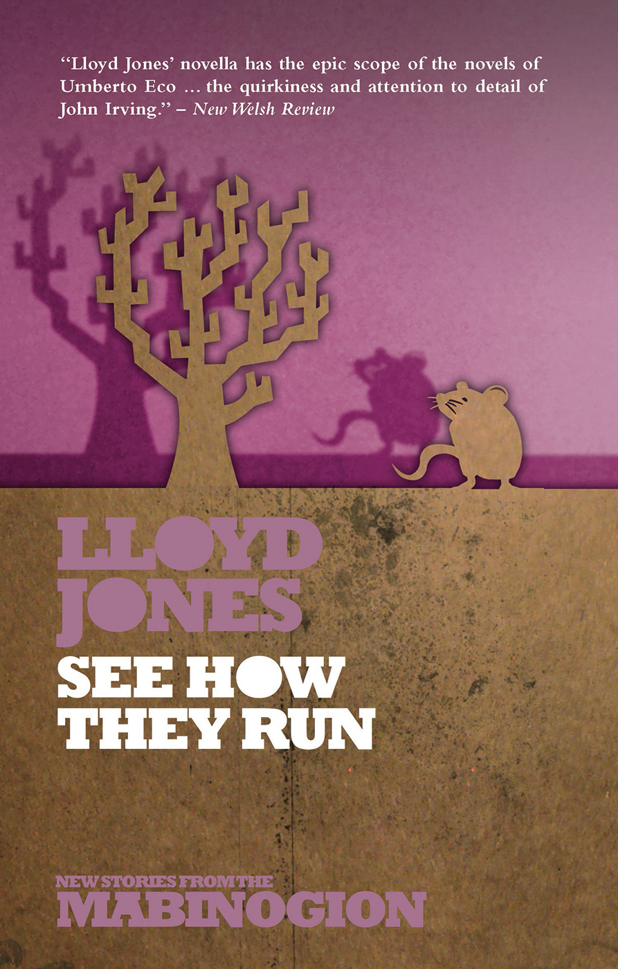 See How They Run by Lloyd Jones