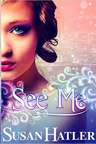 See Me by Susan Hatler