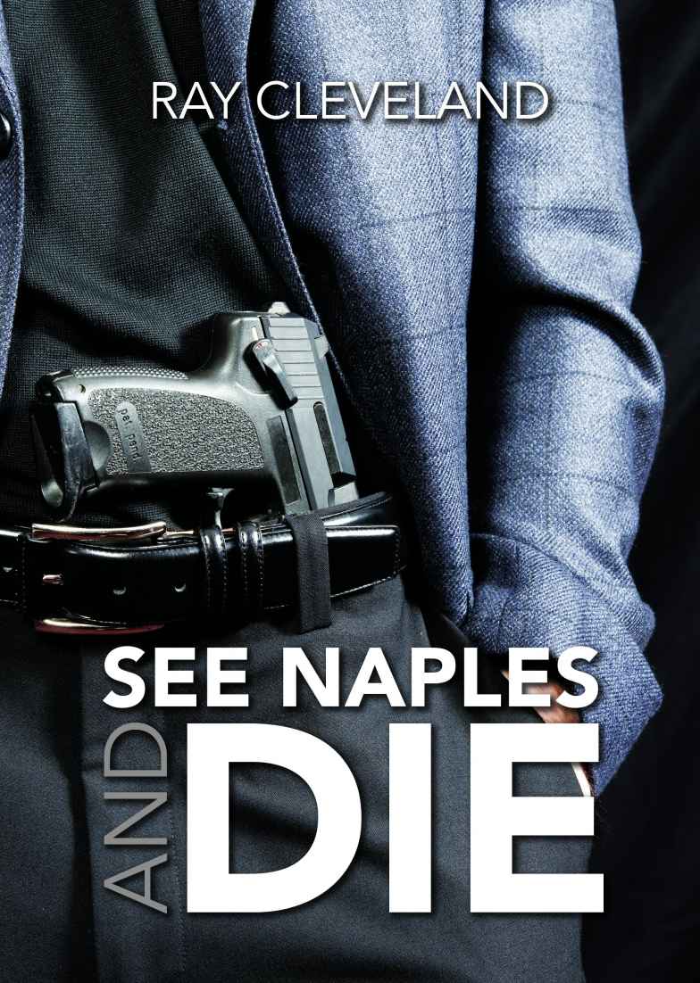 See Naples and Die by Ray Cleveland