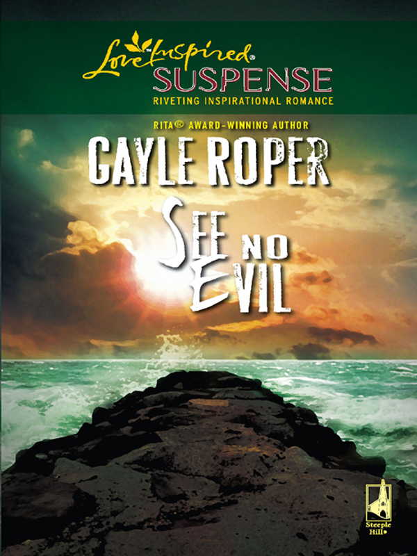 See No Evil by Gayle Roper