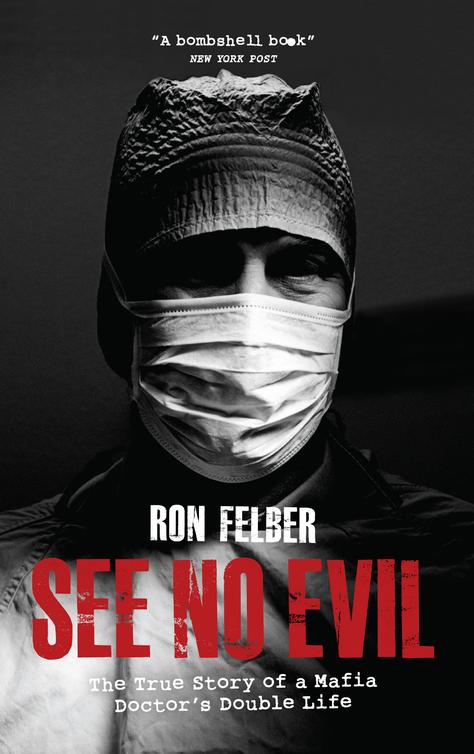 See No Evil by Ron Felber