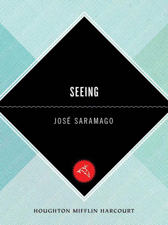 Seeing by Jose Saramago