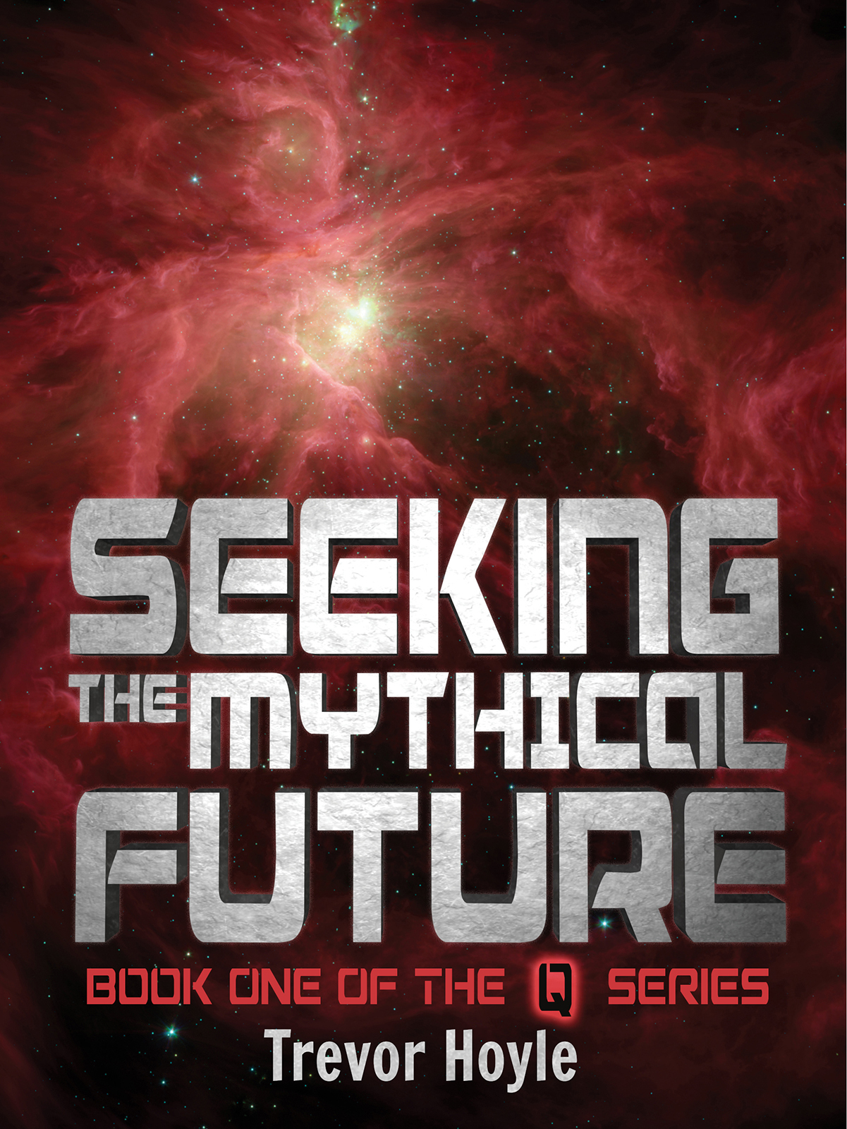 Seeking the Mythical Future (1977) by Trevor Hoyle