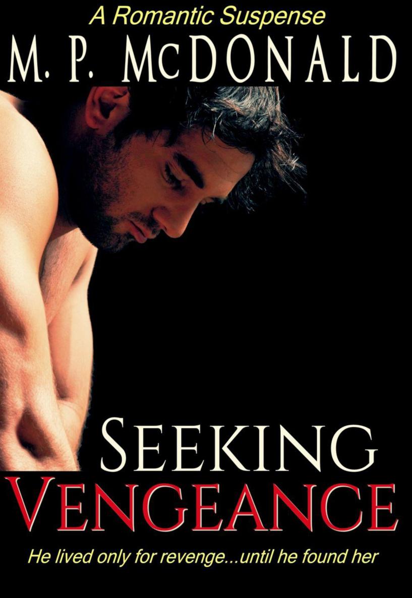 Seeking Vengeance by McDonald, M.P.