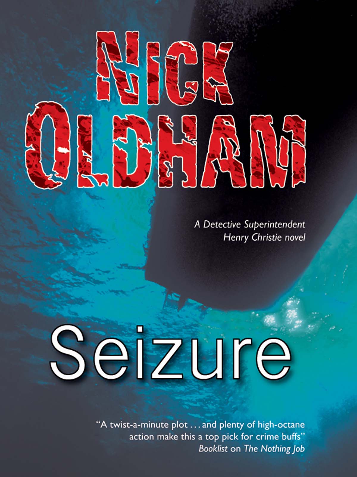 Seizure by Nick Oldham