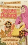 Sejuta Pelangi: Pernik Cinta Oki Setiana Dewi (2012) by Oki Setiana Dewi