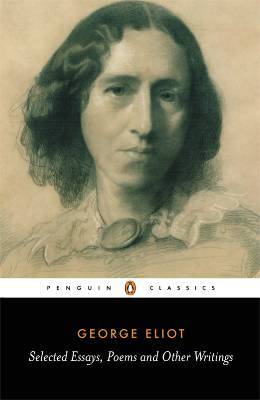 Selected Essays, Poems, and Other Writings (1991) by George Eliot