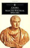 Selected Political Speeches (1977) by Marcus Tullius Cicero