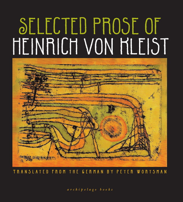 Selected Prose of Heinrich Von Kleist by Heinrich von Kleist