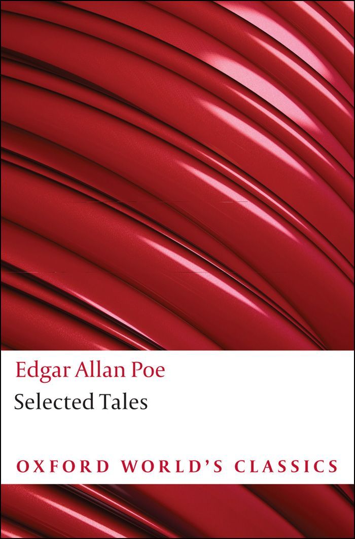 Selected Tales (Oxford World's Classics) by Poe, Edgar Allan