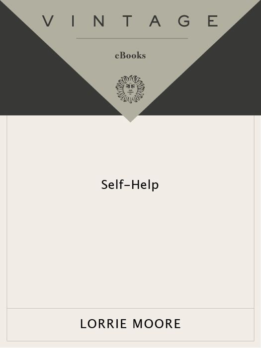 Self-Help (Vintage Contemporaries) by Moore, Lorrie