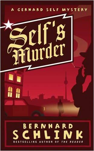 Self's Murder by Bernhard Schlink