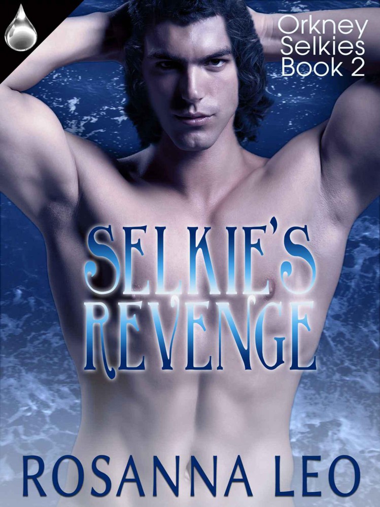 Selkie's Revenge by Rosanna Leo