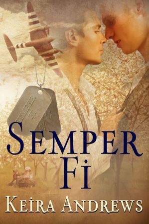Semper Fi (2014) by Keira Andrews