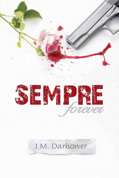 Sempre (Forever) by Darhower, JM