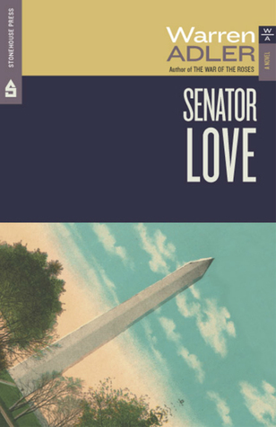Senator Love (1991) by Warren Adler