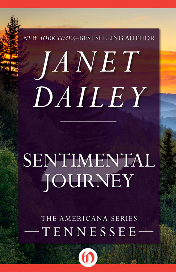 Sentimental Journey (1979) by Janet Dailey