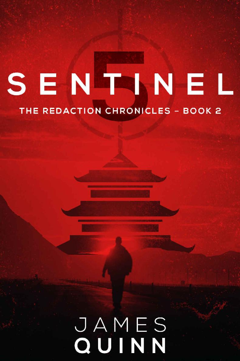 Sentinel Five (The Redaction Chronicles Book 2) by James Quinn