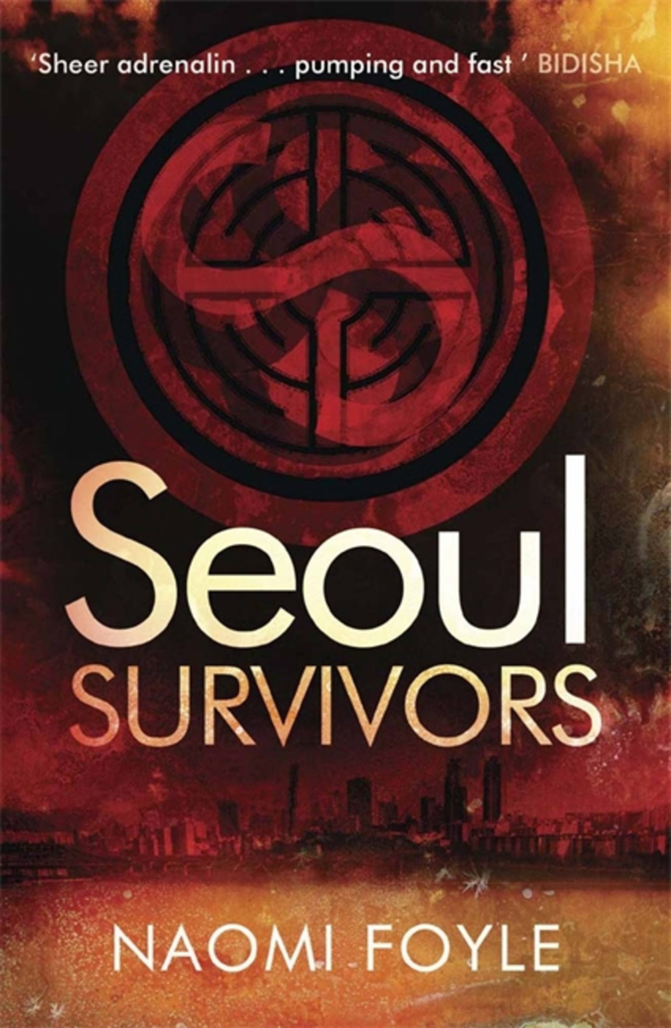 Seoul Survivors (2016) by Naomi Foyle