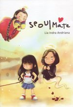 SeoulMate (2011) by Lia Indra Andriana