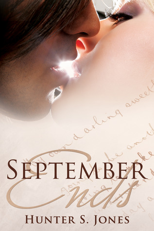 September Ends (2013) by Hunter S. Jones
