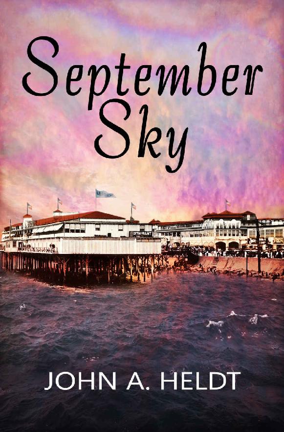 September Sky (American Journey Book 1) by John A. Heldt