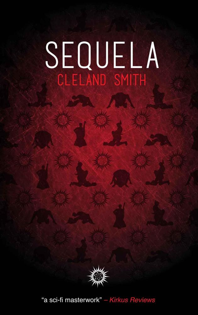 Sequela by Cleland Smith